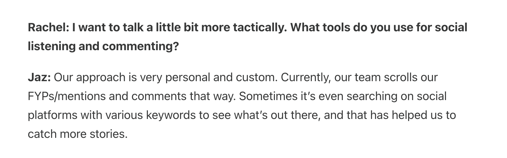 Rachel Karten asks Jaz Daley what tools Delta uses for social listening; Jaz says the team scrolls their FYPs and mentions and searches the platforms with keywords