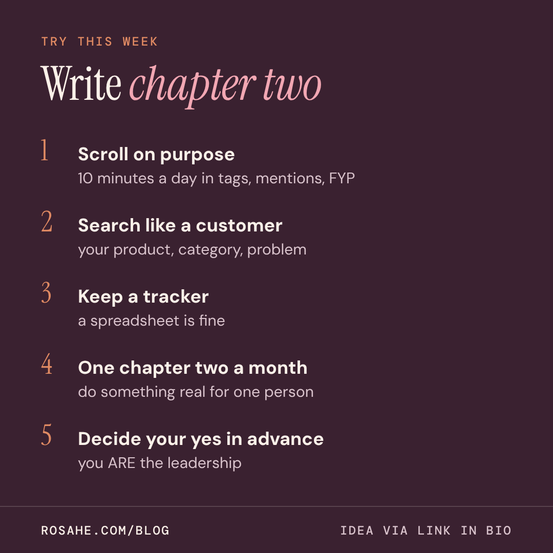 Write chapter two: scroll on purpose, search like a customer, keep a tracker, one chapter two a month, decide your yes in advance
